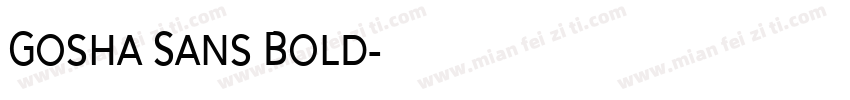 Gosha Sans Bold字体转换